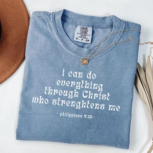 Christian T-Shirt Jesus T-Shirt Comfort Colors Faith T-Shirt Christian T-Shirt Bible Verse Shirt Religious Gift Easter Bible Verse T-Shirt