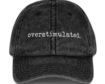 Casquette Overstimulated brodée vintage, casquette de baseball rétro, cadeau drôle pour elle, cadeau pour sa copine, casquette Weirdcore, cadeau pour la génération Z