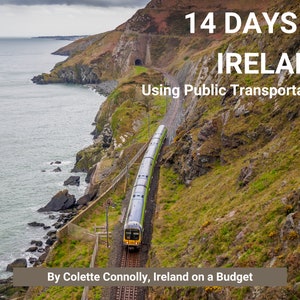 Wie man sich in 14 Tagen mit dem öffentlichen Verkehrsnetz in Irland fortbewegt