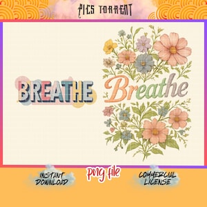 Breathe Design PNG, flower svg, Chapter Momlife Png, Gift For Mom, Inspirational Quotes Svg, Digital Download