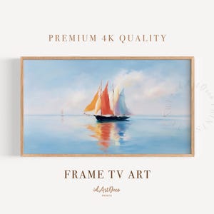 Könnte beinhalten: Gerahmtes Gemälde von Segelbooten auf ruhiger See. Die Segelboote haben farbenfrohe Segel in Orange-, Rot- und Weißtönen. Das Wasser reflektiert den Himmel und die Boote. Der Text "PREMIUM 4K QUALITY" und "FRAME TV ART" sind sichtbar.