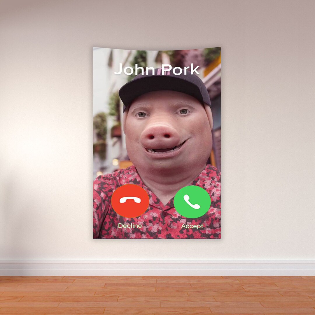 John Pork is Calling Tapestry John Pork Meme Wall Hanging Etsy