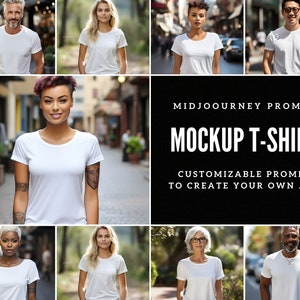 Best Midjourney Prompt of Mockup T-shirt  Customizable Midjourney Prompt Art generator Print on demand POD