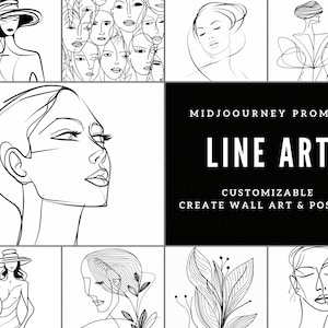 Op de afbeelding: Een set van acht zwart-witte lijnkunst illustraties met verschillende onderwerpen, waaronder portretten, abstracte figuren en bloemmotieven. De illustraties zijn gelabeld met "Midjourney Prompt Line Art Customizable Create Wall Art & Posters".