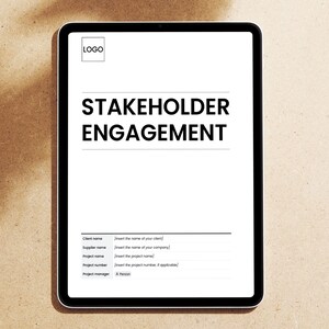 May include: A digital tablet showing a white document with the title "STAKEHOLDER ENGAGEMENT" in bold black text. The document includes fields for client, supplier, project, and manager details. The tablet has a black bezel and is on a neutral background.