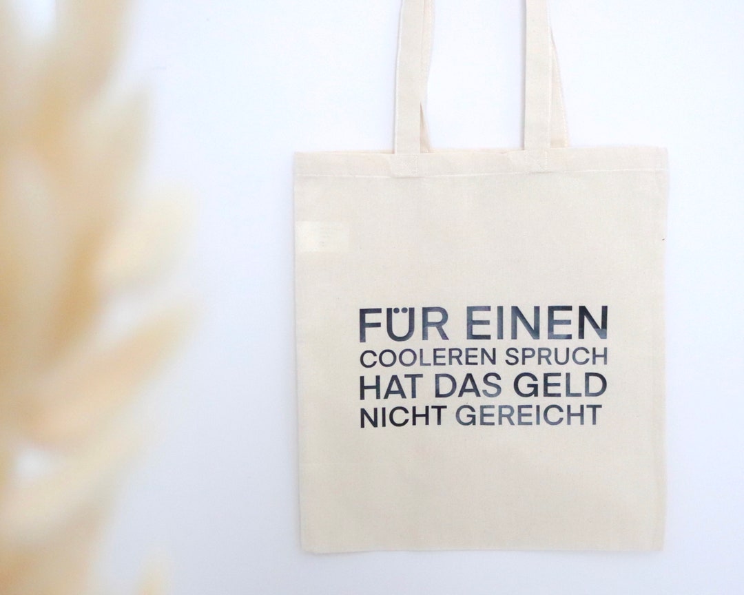 Baumwolltasche Mit Coolem Spruch Einkaufstasche Jutebeutel Etsy