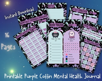 May include: Printable mental health journal with 16 pages featuring a purple coffin and other spooky illustrations. The journal includes pages for tracking mood, savings, water intake, steps, food, and a 30-day challenge.