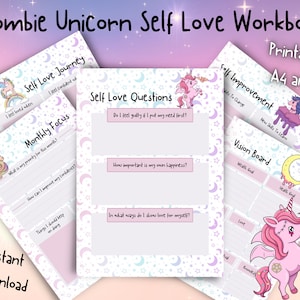 May include: Printable self-love workbook featuring a zombie unicorn theme. The workbook includes pages for a self-love journey, monthly focus, self-love questions, self-improvement, and a vision board. The pages are decorated with a white background with pink and blue crescent moons and stars.