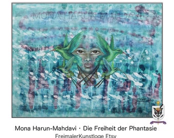 FreimalerKunstloge Etsy présente la peinture à l'huile « La liberté d'imagination » • Peinture à l'huile « Free Your Mind » de Mona Harun-Mahdavi