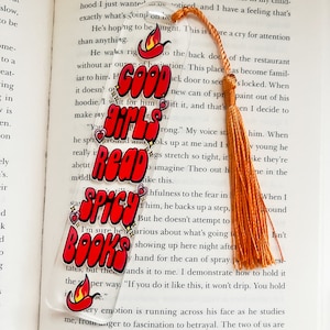 Good girls read spice bookmark | acrylic bookmark | booktok | bookish | spicy book | smut | gifts | gifts for her | smut reader | spicetok