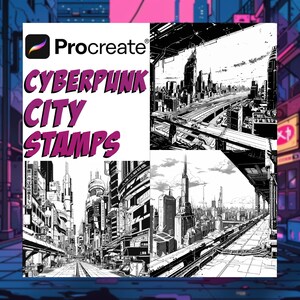 Peut inclure: Illustrations en noir et blanc d'une ville cyberpunk avec des bâtiments hauts, des ponts et des routes. Le texte "Procreate" et "Cyberpunk City Stamps" est affiché en rose sur un fond blanc.