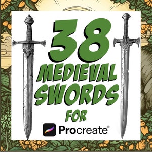 May include: A digital illustration of 38 medieval swords for Procreate. The swords are drawn in a realistic style with intricate details. The image features a green background with the text "38 Medieval Swords for Procreate" in white.