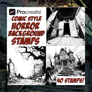 May include: A digital art product for Procreate with comic-style horror background stamps. The image shows four black and white illustrations: an old house interior, a graveyard scene, a haunted house, and a spooky tree. Text reads "Comic Style Horror Background Stamps" and "40 Stamps!"