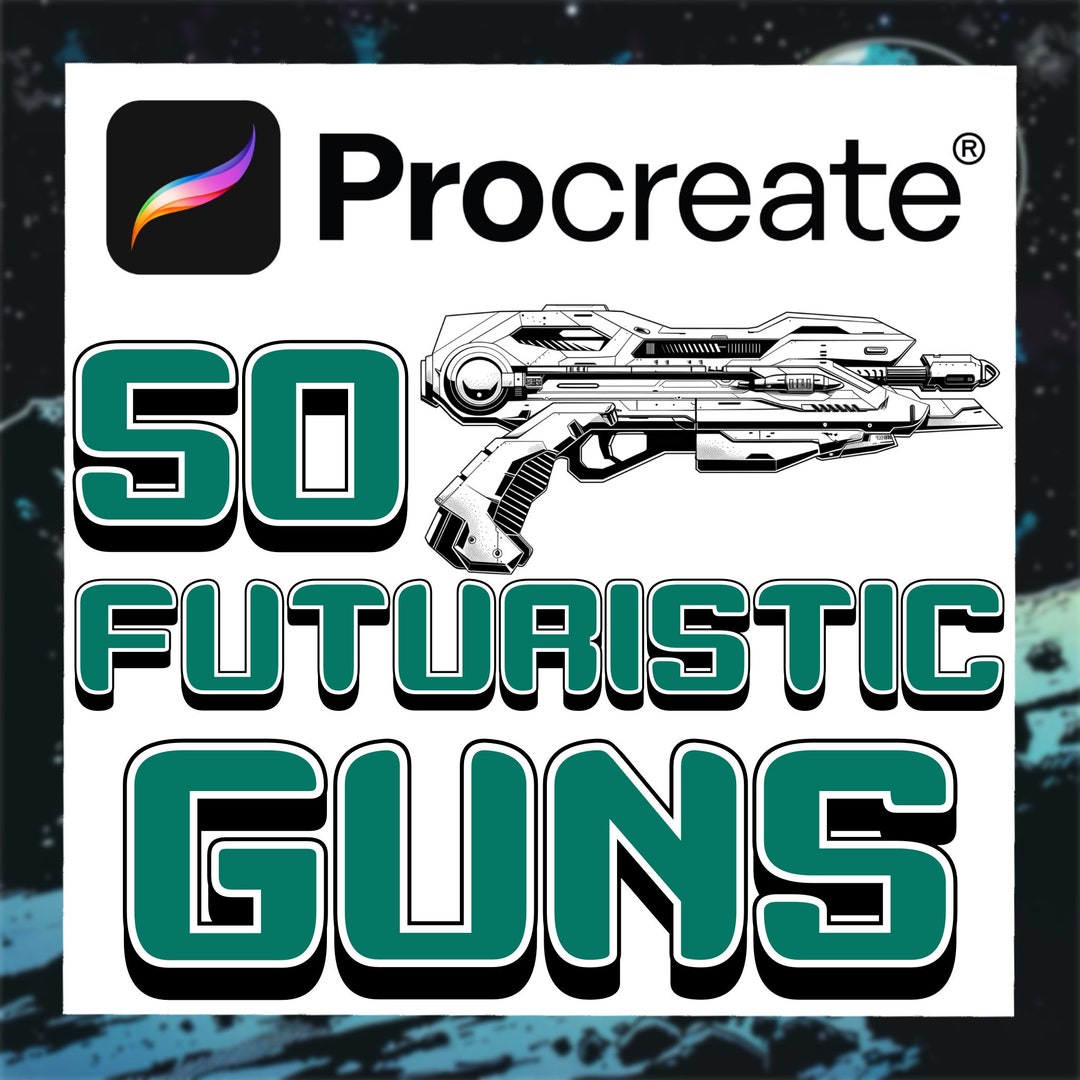 Futuristic Sci-fi Guns Procreate Stamps | Space Weapons Digital Art ...