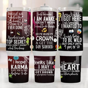 Sarcastic 40oz Quencher Tumbler Wrap PNG Sublimation Designs Downloads PNG File Digital Download, Sarcastic Quotes, Sassy Funny Tumbler Gift