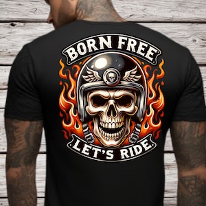 Born Free Let's Ride PNG Sublimation Design, Rider Skull PNG, Hell Rider Png, Flaming Skull Design, Biker Shirt - PNG Digital Download