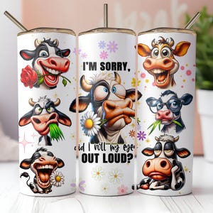 Divertente tumbler a forma di mucca: design sarcastico di animali (download digitale PNG)
