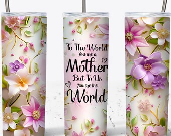 Floral Mom Quote 20oz Tumbler Wrap, Mother's Day Gift (Digital Download)