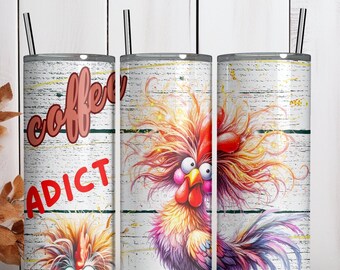 Funny Coffee Quotes 20oz Tumbler Wrap: Sarcastic Chicken PNG (Digital Download)