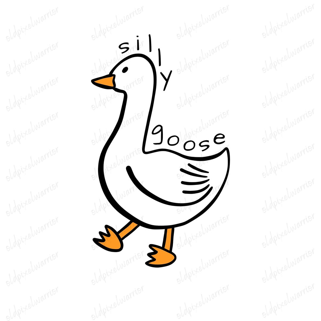 Silly Goose SVG, Silly Goose PNG, Silly Goose Decal, Silly Goose Heat