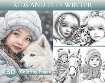 30 Winter Kids and Pets Coloring Pages, Grayscale, Winter Seasonal, Snowflakes, Adults & Kids, Instant Download, Winter Scenes Printable PDF