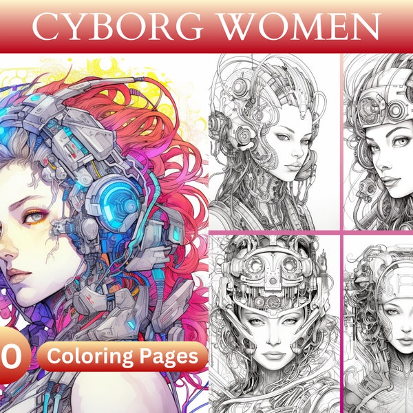10 Cyborg Women Coloring Pages, Synthetic Female, Sci-Fi Art, Fashion, Digital Coloring, Printable, Instant Download, Illustrations Images