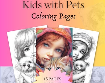 15 Cute Babies with Pets Coloring Book, Adorable, Pet Lovers, Pet Care, Child-Pet Bonding, Digital Art, Instant Download, Printable PDF File