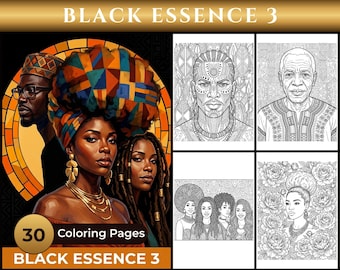 30 Black Essence 3  Coloring Pages - African American, Afro, Black Heritage, Variety, Instant Download, Printable Adult Coloring Books