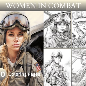 30 Women in Combat Military Coloring Pages, Soldier, Strong Women, Battlefield, Digital Coloring Books, Instant Download, Printable Images