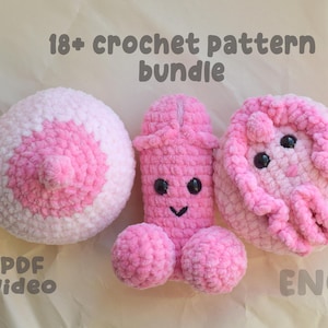 May include: A crochet pattern bundle featuring three plush, pink and white items: a breast, a penis with a smiling face, and a stylized octopus. The text "18+ crochet pattern bundle" and "3 PDF + Video" are visible.