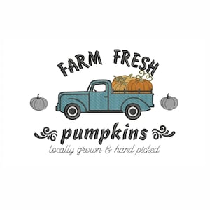 Truck with Pumpkin machine embroidery design,  Farm Fresh pumpkins, Vintage Truck, Autumn design. 5 sizes.