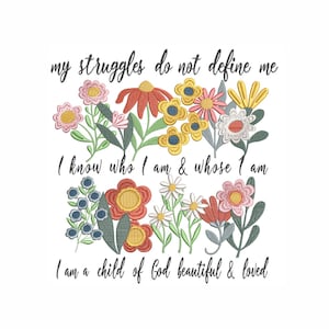 Floral Christian Affirmations Machine Embroidery Design (Digital Download)