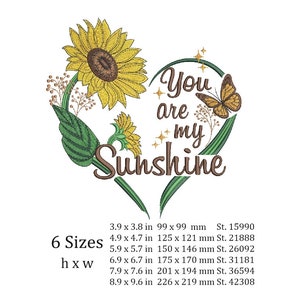 Sunflower Machine Embroidery Design, You are my Sunshine Embroidery patterns , Heart embroidery, 5 sizes. image 2