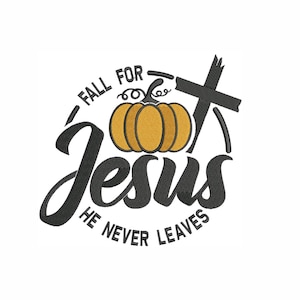 Broderidesign med motivet "Fall for Jesus", kristet pumpa-korscitat (nedladdning direkt).