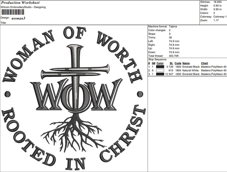May include: A black and white embroidery design of a cross with nails, with the word "WOW" in the center. The cross is surrounded by the words "Woman of Worth Rooted in Christ".