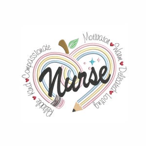 Può includere: Grafica bianca con la parola "Nurse" in corsivo nero, circondata da un disegno a forma di cuore di linee dai colori pastello. Il disegno include una matita, una foglia e parole come "Kind" e "Compassionate".