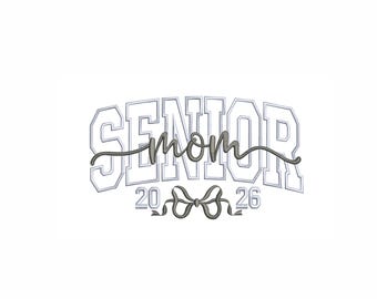 Diseño de bordado "Mamá de último año 2026": Patrón para máquina de bordar de graduación (Descarga digital)