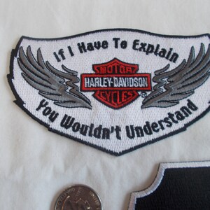Biker~Motorcycle~Patch~Jacket~Vest~Patch~"If I Have To Explain You Wouldn't Understand"~#1 Patch~Your Choice~Embroidered~Biker~Accessory~ image 3