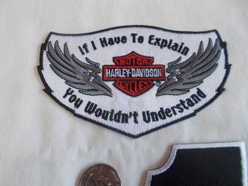 Biker~Motorcycle~Patch~Jacket~Vest~Patch~"If I Have To Explain You Wouldn't Understand"~#1 Patch~Your Choice~Embroidered~Biker~Accessory~ image 3