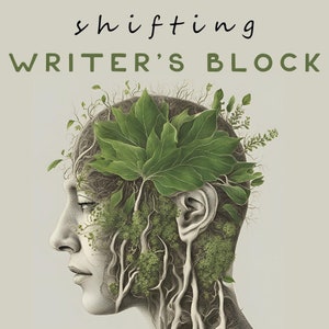 Może przedstawiać: Stylizowana ilustracja ludzkiej głowy, z której rosną zielone liście i winorośl. Tekst "shifting WRITER'S BLOCK" znajduje się w górnej części obrazu.