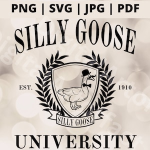 Silly Goose University Png, Silly Goose Svg, Funny Goose Png, Funny Bird Animal Svg files for Cricut