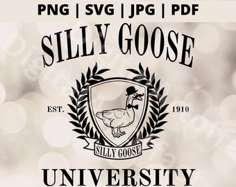 Silly Goose University Png, Silly Goose Svg, Funny Goose Png, Funny Bird Animal Svg files for Cricut