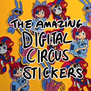 The Amazing Digital Circus Vinyl stickers- POMNI | JAX | RAGATHA