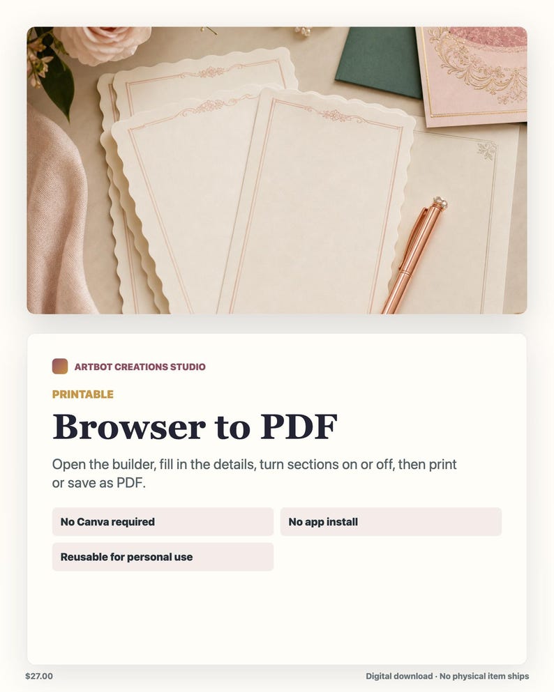 May include: A stack of cream-colored stationery sheets with scalloped edges and thin rose gold border lines, accompanied by a matching rose gold pen. The text "ARTBOT CREATIONS STUDIO" and "Browser to PDF" is visible on the product information card.