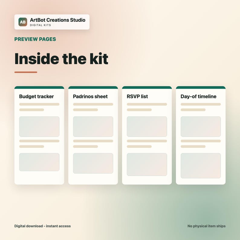 May include: A digital kit preview page titled Inside the kit, featuring four vertical cards labeled Budget tracker, Padrinos sheet, RSVP list, and Day-of timeline. Each card contains horizontal lines and rectangular placeholders for text and data.