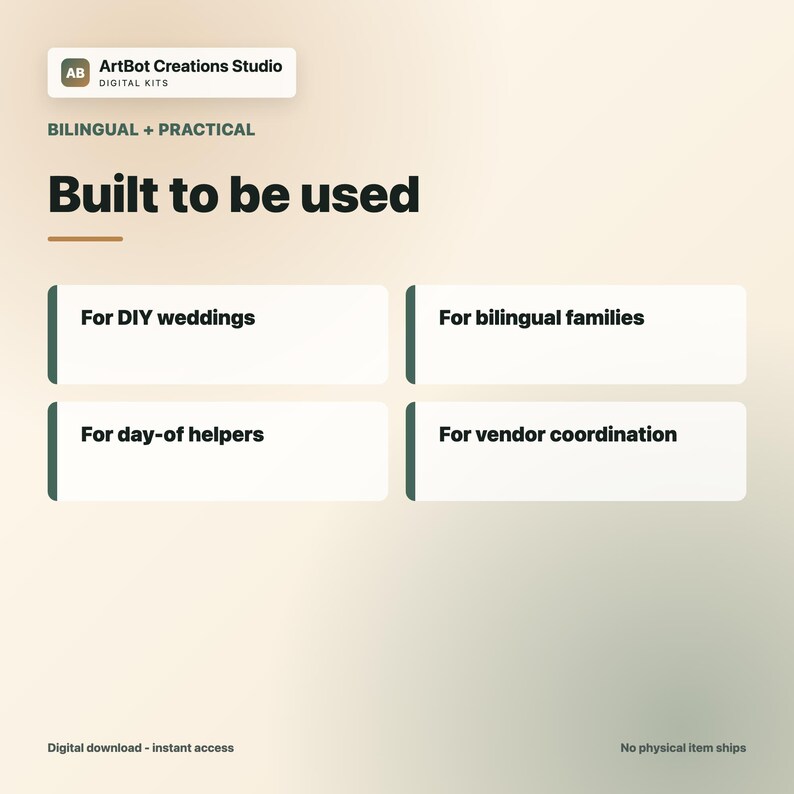 May include: A digital information graphic with the text ArtBot Creations Studio, Bilingual + Practical, Built to be used, For DIY weddings, For bilingual families, For day-of helpers, and For vendor coordination, presented in a clean, organized layout.