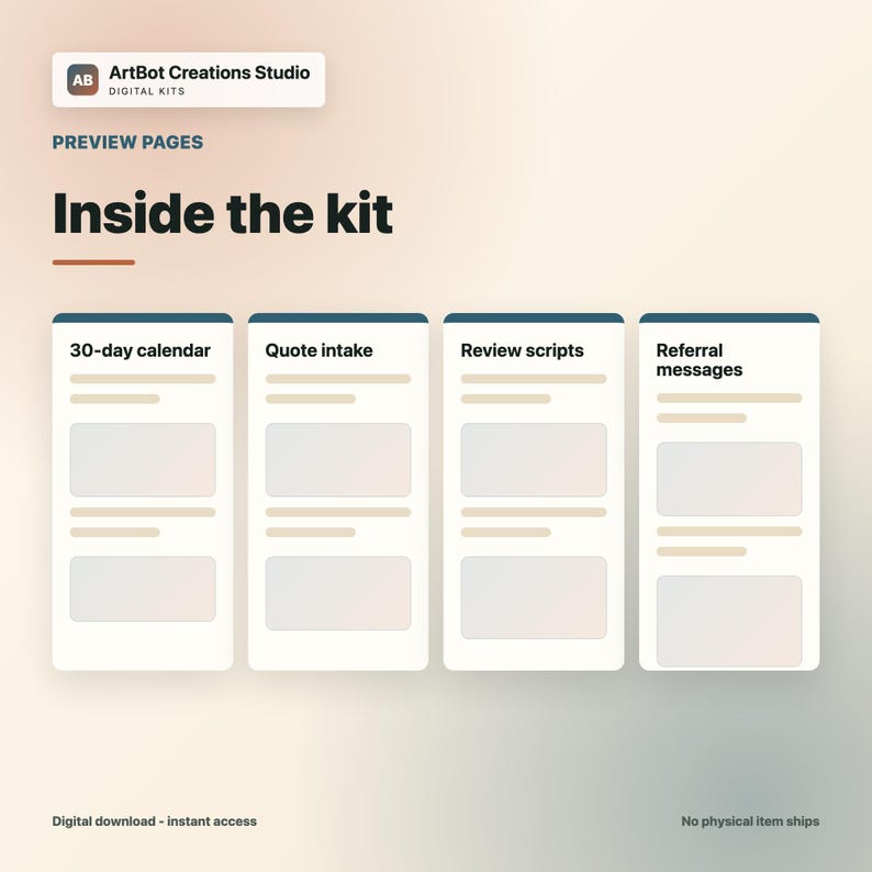 Peut inclure: Une page de pr&eacute;visualisation de kit num&eacute;rique intitul&eacute;e Inside the kit, pr&eacute;sentant quatre cartes verticales intitul&eacute;es 30-day calendar, Quote intake, Review scripts et Referral messages. Chaque carte contient des lignes de texte et des cadres.