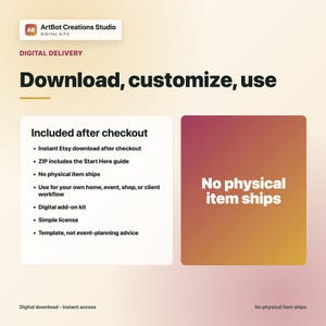 May include: A digital product information graphic from ArtBot Creations Studio. The text reads: Download, customize, use. Included after checkout: Instant Etsy download, ZIP includes Start Here guide, No physical item ships, Digital add-on kit.