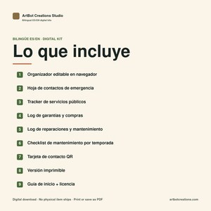May include: A digital kit information sheet titled Lo que incluye, listing nine items: browser-editable organizer, emergency contact sheet, utility tracker, warranty and purchase log, repair and maintenance log, seasonal maintenance checklist, QR contact card, printable version, and a startup guide plus license.