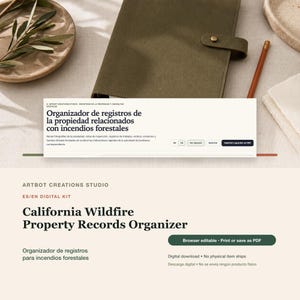 May include: A digital California Wildfire Property Records Organizer kit by Artbot Creations Studio. The interface features text in English and Spanish, including buttons for browser editing, printing, and saving as a PDF file.